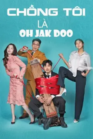 Chồng Tôi Là Oh Jak Doo Chồng Tôi Là Oh Jak Doo