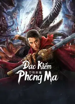 Đao Kiếm Phong Ma Đao Kiếm Phong Ma