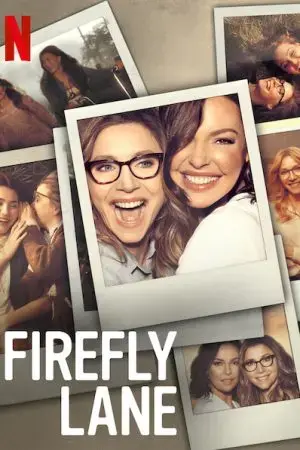 Firefly Lane Firefly Lane