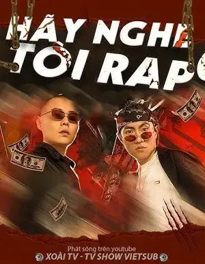 Hãy Nghe Tôi RAP SS2 Hãy Nghe Tôi RAP SS2