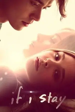 If I Stay If I Stay