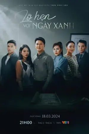 Lỡ Hẹn Với Ngày Xanh Lỡ Hẹn Với Ngày Xanh