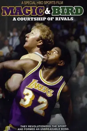 Magic và Bird - Kì Phùng Địch Thủ Magic và Bird - Kì Phùng Địch Thủ