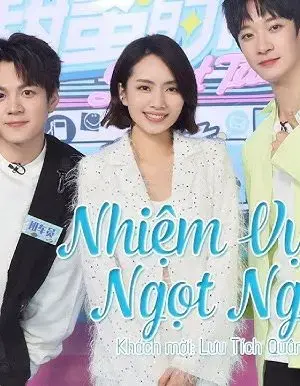 Nhiệm Vụ Ngọt Ngào 2022 Nhiệm Vụ Ngọt Ngào 2022