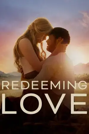 Redeeming Love Redeeming Love