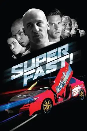 Superfast! Superfast!